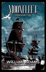MOONFLEET CRIMSON TIDE - WILLIAM ADAMS - 9781917956277
