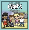EVAN'S EXTRAORDINARY FRIENDS - KANE L. JONES - 9781917956321