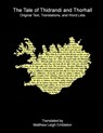 The Tale of Thidrandi and Thorhall - Anon. (Tr. M. L. Embleton) - 9781918157642