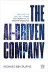 The AI-Driven Company - Richard Benjamins - 9781918215250