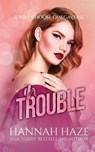 In Trouble - Hannah Haze - 9781918280074
