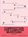 Composition for Computer Musicians - Michael Hewitt - 9781919387918