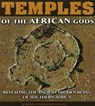 Temples of the African Gods - Michael Tellinger ; Johan Heine - 9781920153083