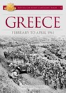 Greece February to April 1941 - Michael Tyquin - 9781922132628