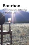Bourbon - LEE,  Shannon - 9781922328830