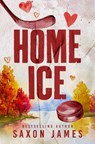 Home Ice - Saxon James - 9781922741936