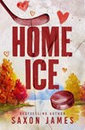 Home Ice - Saxon James - 9781922741936