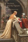 The Lion and the Tigress - RAYSON-HILL,  Helen - 9781922830029