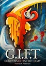 G.I.F.T Godly Insights For Today - Thomas A. Petterson - 9781925029895