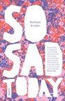 So Sad Today - Melissa Broder - 9781925228557