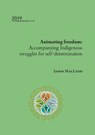 Animating Freedom - Jason MacLeod - 9781925231977