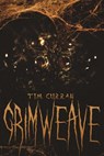 Grimweave - Tim Curran - 9781925342123
