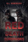 Red Death - ROBINSON,  D. L. - 9781925342444