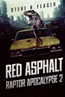 Red Asphalt - YEAGER,  Steve R. - 9781925342468