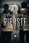 Riposte - WITHROW,  Kirk - 9781925342543