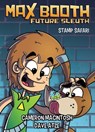 Max Booth Future Sleuth: Stamp Safari - Cameron Macintosh - 9781925675375