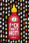 F*ck That's Hot! - Billy Law - 9781925811414