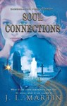 Soul Connections - J L Martin - 9781925852387