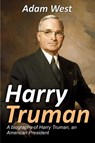 Harry Truman - Adam West - 9781925989663