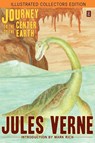 Journey to the Center of the Earth (Illustrated Collectors Edition)(SF Classic) - Jules Verne - 9781926606194