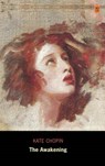 The Awakening (AD Classic Library Edition) - CHOPIN,  Kate - 9781926606880