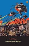 The War of the Worlds (Ad Classic Illustrated) - WELLS,  H G - 9781926606903