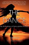 The Dance: An Anthology of Speculative Fiction - David Gerrold - 9781928104346