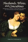Husbands, Wives, and Concubines - Emlyn Eisenach - 9781931112352
