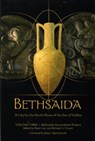 Bethsaida: A City by the North Shore of the Sea of Galilee, Vol. 3 - Rami Arav ; Richard Freund - 9781931112390