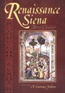 Renaissance Siena - A. Lawrence Jenkens - 9781931112420