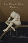 Her Place in These Designs -  - 9781931112895