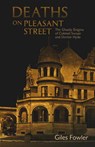 Deaths on Pleasant Street - Giles Fowler - 9781931112918