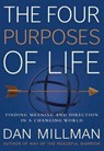 The Four Purposes of Life - MILLMAN,  Dan - 9781932073492