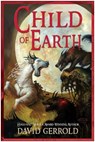 Child Of Earth - GERROLD,  David - 9781932100471