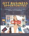 OTT Business Opportunities - Lawrence Harte - 9781932813944