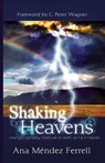 Shaking The Heavens - Ana Mendez Ferrell - 9781933163970