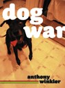 Dog War - Anthony C. Winkler - 9781933354286