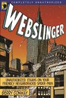 Webslinger - Gerry Conway ;  Leah Wilson - 9781933771069