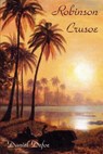 Robinson Crusoe - Daniel Defoe - 9781934169179
