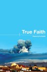 True Faith - Ira Sadoff - 9781934414828