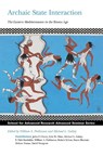 Archaic State Interaction - William A. Parkinson - 9781934691205
