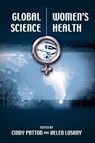 Global Science / Women's Health - Cindy Patton ; Helen Loshny - 9781934844038