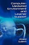 Computer-Mediated Environment and Learner Support - Abed Salem - 9781934844083