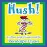 Hush! - DYAN,  Penelope - 9781935630531