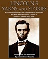 Lincoln's Yarns and Stories - Alexander K McClure - 9781935785538