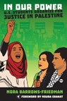 In Our Power - Nora Barrows-Friedman - 9781935982418