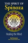 The Spirit of Spinoza - Neal Grossman - 9781936033089