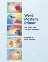 Word Mastery Primer - Hugh Renwick - 9781936367870