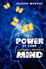 The Power of Your Subconscious Mind - Joseph Murphy - 9781936594238