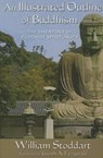 An Illustrated Outline of Buddhism - William Stoddart - 9781936597260